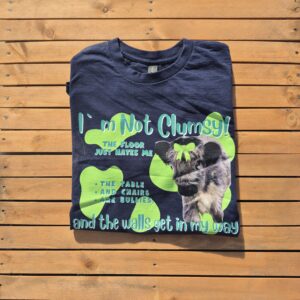 I'm not clumsy- t-shirt