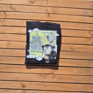 I got your back Goat Yoga