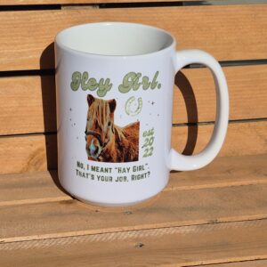 Hey Girl mug